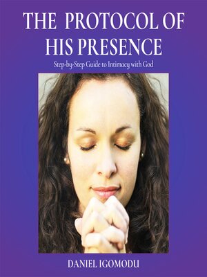 cover image of The Protocol of His Presence